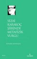 Sezai Karakoç Şiirinde Metafizik Vurgu, İnsan Yayınları