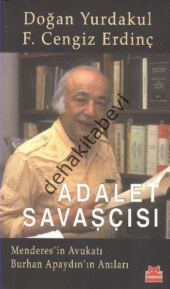 Adalet Savaşçısı, F. Cengiz Erdinç