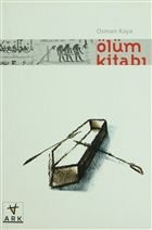 Ölüm Kitabı, Osman Kaya, Ark Kitapları