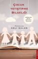 Çocuk Yetiştirme Bilgeliği, Aslı Dalan