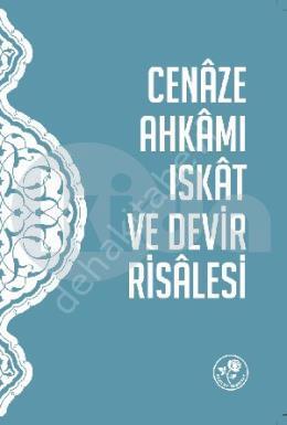 Cenaze Ahkamı, Iskat ve Devir, Fazilet Neşriyat