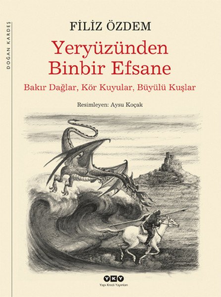 Yeryüzünden Binbir Efsane, Filiz Özdem