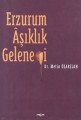 Erzurum Aşıklık Geleneği, Metin Özarslan