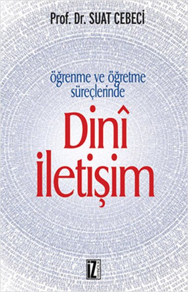Dini İletişim, Suat Cebeci