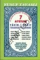 7 Ayetler - Yasin-i Şerif ve Dualar (Dergi Boy), Yusuf Tavaslı