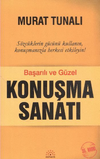 Konuşma Sanatı, Murat Tunalı