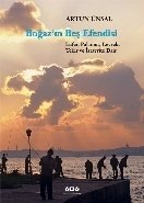 Boğazın Beş Efendisi Lüfer Palamut Levrek Tekir ve İstavrite Dair Ciltli, Artun Ünsal