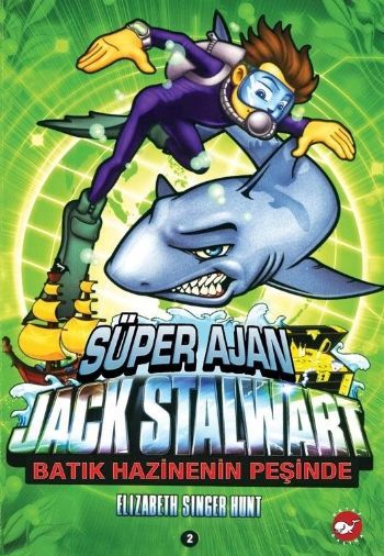 Süper Ajan Jack Stalwart Batık Hazinenin Peşinde 2, Elizabeth Singer Hunt