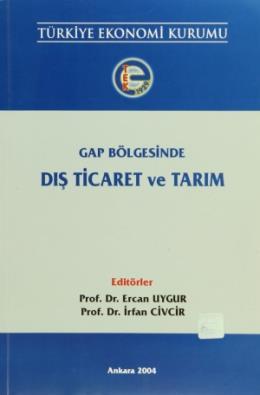Gap Bölgesinde Dış Ticaret Ve Tarım, Kolektif