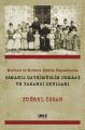 Merkezi ve Modern Eğitim Kapsamında Osmanlı Gayrimüslim Cemaat ve Yabancı Okulları, Tuğrul Özcan