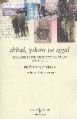 İkbal, Yıkım ve İşgal, Mefharet Çetinkaya