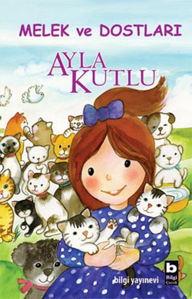 Melek ve Dostları, Ayla Kutlu