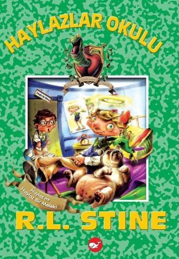 Haylaz mı Haylaz Bir Melek Haylazlar Okulu 10, R. L. Stine