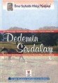 Dedemin Sevdaları, Mahir Adıbeş
