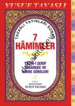 7 Hamimler (Rahle Boy), Yusuf Tavaslı