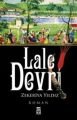 LALE DEVRİ