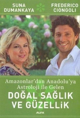 Doğal Sağlık ve Güzellik, Suna Dumankaya