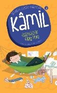 Kamil 3 - Üşengeçlik Gibisi Yok!, Şebnem Güler Karacan