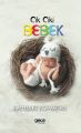 Cik Ciki Bebek, Hamiyet Kopartan