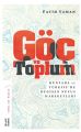 Göç ve Toplum Dünyada ve Türkiyede Değişen Nüfus Hareketleri Temel Bir Mesele 5, Fatih Yaman