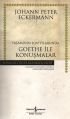 Yaşamının Son Yıllarında Goethe ile Konuşmalar, Johann Peter Eckermann