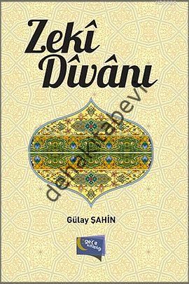 Zeki Divanı, Gülay Şahin