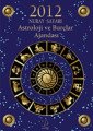 2012 Astroloji ve Burçlar Ajandası, Nuray Sayarı
