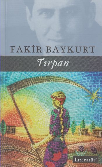 Tırpan, Fakir Baykurt, Literatür