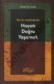 Kuran Aydınlığında Hayatı Doğru Yaşamak, İşaret Yayınları