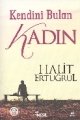 Kendini Bulan Kadın, Halit Ertuğrul