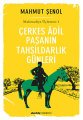 Çerkes Âdil Paşanın Tahsildarlık Günleri, Mahmut Şenol