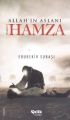 Allah'In Aslanı: Hz.Hamza, Çelik Yayınevi