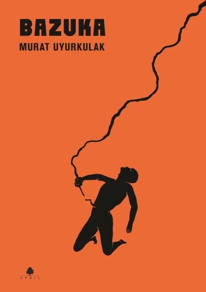 Bazuka, Murat Uyurkulak