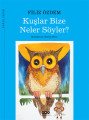 Kuşlar Bize Neler Söyler, Filiz Özdem