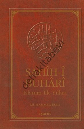 Sahih-i Buhari İslamın İlk Yılları