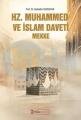 Hz. Muhammed Ve İslam Daveti Mekke, Kimlik Yayınları