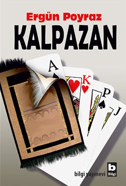 Kalpazan, Ergün Poyraz