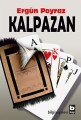 Kalpazan, Ergün Poyraz