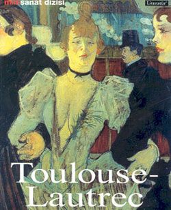Toulouse - Lautrec, Udo Felbinger, Literatür
