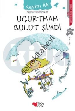 Uçurtmam Bulut Şimdi, Sevim Ak