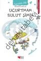 Uçurtmam Bulut Şimdi, Sevim Ak