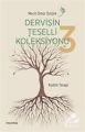 Dervişin Teselli Koleksiyonu 3 / Kadim Terapi Mecit Ömür Öztürk
