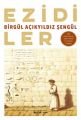 Ezidiler, Birgül Açıkyıldız Şengül