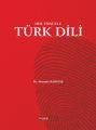 Her Yönüyle Türk Dili, Dr. Mustafa Karataş