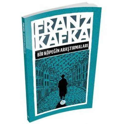 Bir Köpeğin Araştırmaları, Franz Kafka