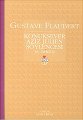 KONUKSEVER AZİZ JULIEN SÖYLENCESİ, Gustave Flaubert