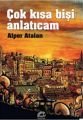 Çok Kısa Bişi Anlatıcam, Alper Atalan, İletişim
