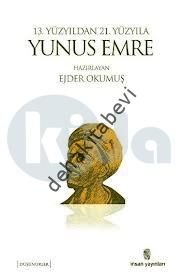 13. Yüzyıldan 21. Yüzyıla Yunus Emre, Kolektif