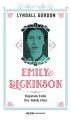 Emily Dickinson, Lyndall Gordon