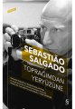 Toprağımdan Yeryüzüne, Sebastiao Salgado